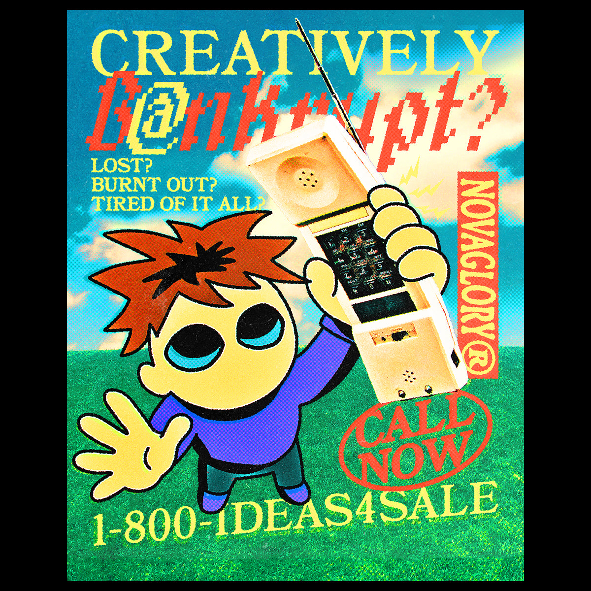 CREATIVELY BANKRUPT - POSTER